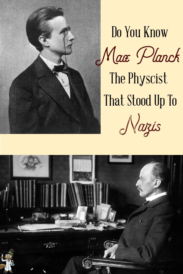 Max Planck, Physicist, scientist
